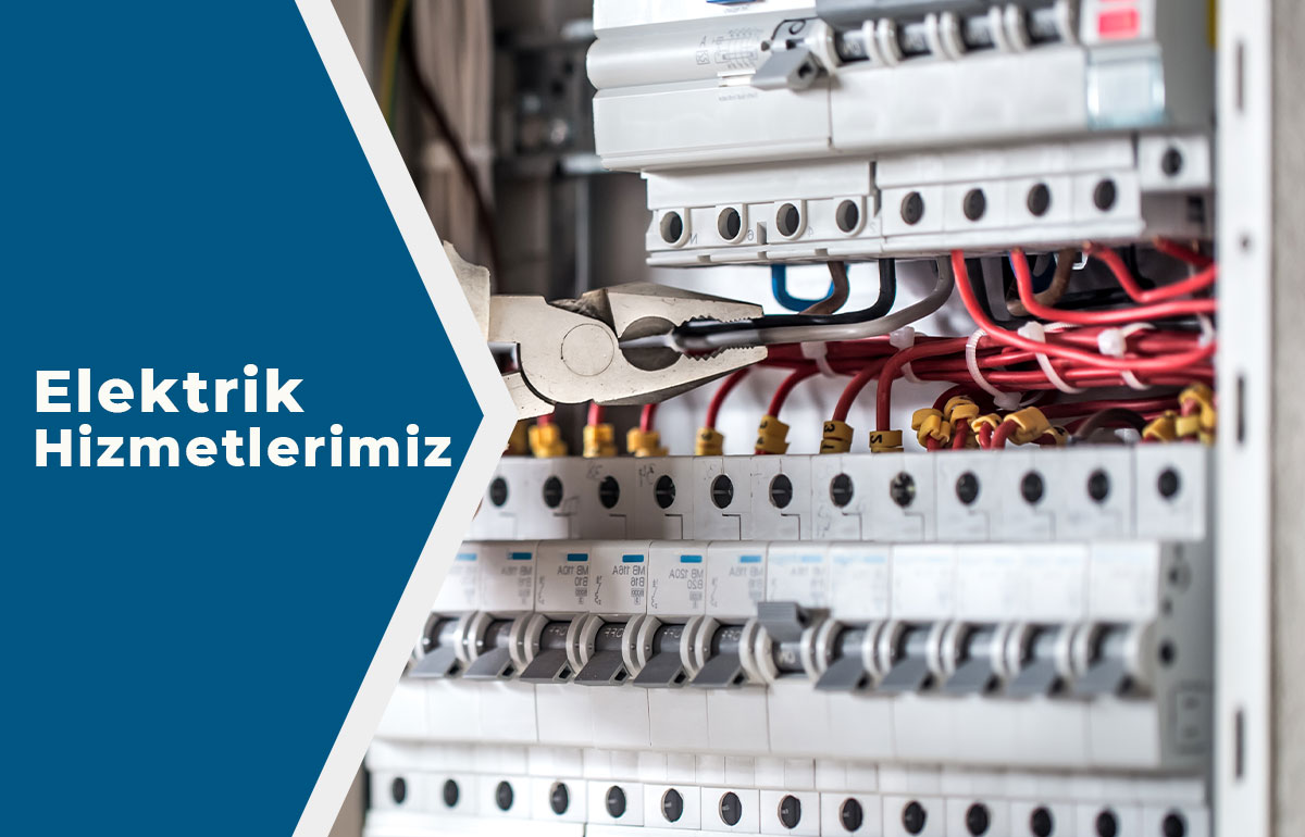 Elektrik Hizmetlerimiz